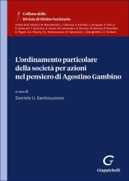 L'ordinamento particolare della società per azioni nel pensiero di Agostino Gambino