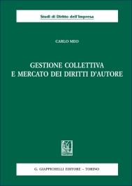 Gestione collettiva e mercato dei diritti d'Autore
