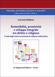 Sostenibilità, prossimità e sviluppo integrale tra diritto e religione