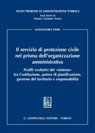 Il servizio di protezione civile nel prisma dell’organizzazione amministrativa