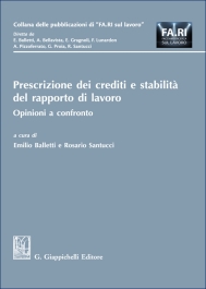 Prescrizione dei crediti e stabilità del rapporto di lavoro