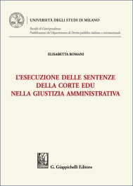 L'esecuzione delle sentenze della Corte EDU nella giustizia amministrativa