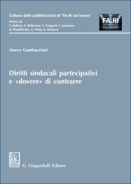 Diritti sindacali partecipativi e "dovere" di contrarre
