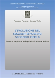 L'evoluzione del segment reporting secondo l'IFRS 8