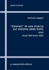 'Itinerari' di una ricerca sul sistema delle fonti