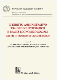Il diritto amministrativo tra ordine sistematico e realtà economico-sociale