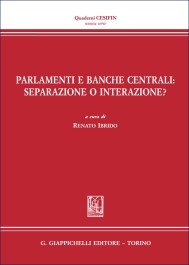 Parlamenti e Banche centrali: separazione o interazione?