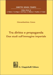 Tra diritto e propaganda