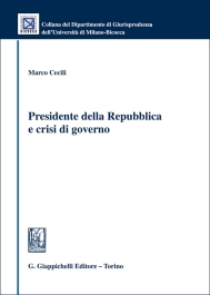 Presidente della Repubblica e crisi di governo