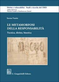 Le metamorfosi della responsabilità