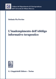 L'inadempimento dell'obbligo informativo terapeutico