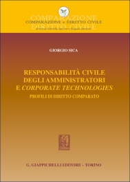 Responsabilità civile degli amministratori e corporate technologies