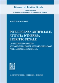 Intelligenza Artificiale, attività d'impresa e diritto penale