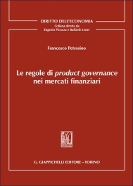 Le regole di product governance nei mercati finanziari