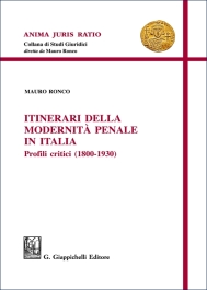 Itinerari della modernità penale in Italia