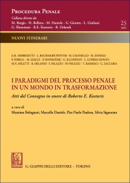 I paradigmi del processo penale in un mondo in trasformazione