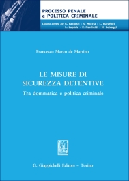 Le misure di sicurezza detentive