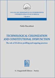 Technological colonization and constitutional dysfunction