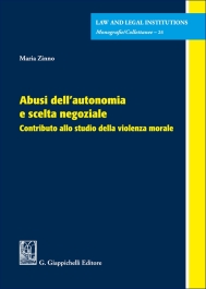 Abusi dell’autonomia e scelta negoziale