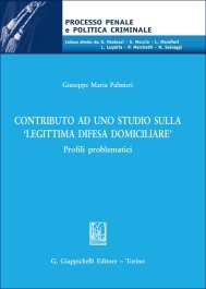 Contributo ad uno studio sulla ‘legittima difesa domiciliare’