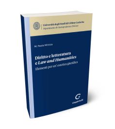 Diritto e letteratura e Law and Humanities