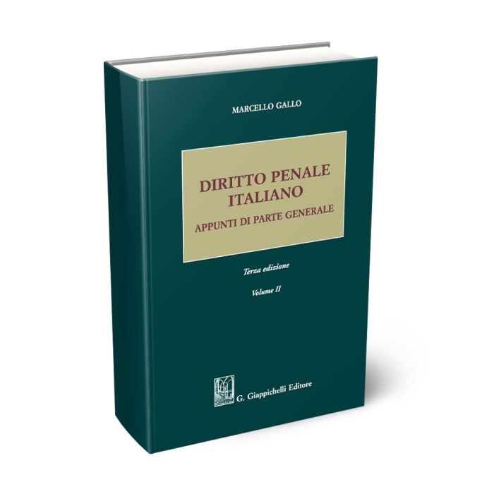 Diritto penale italiano. Vol. II - GALLO I.M.