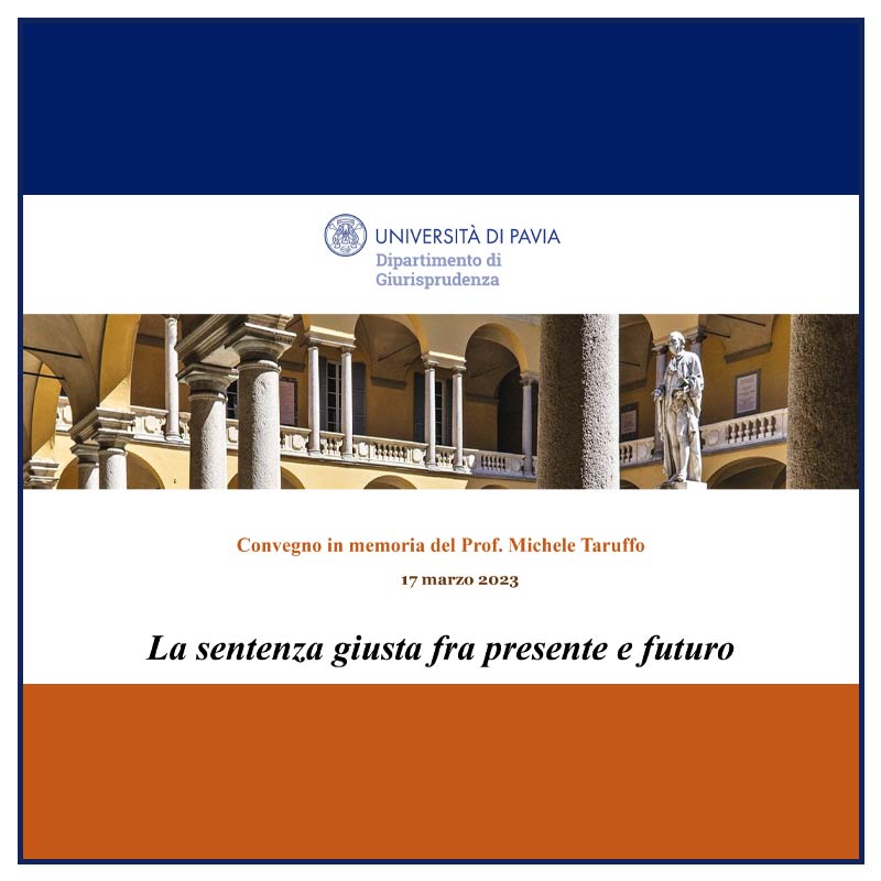 Convegno in memoria del Prof. Michele Taruffo