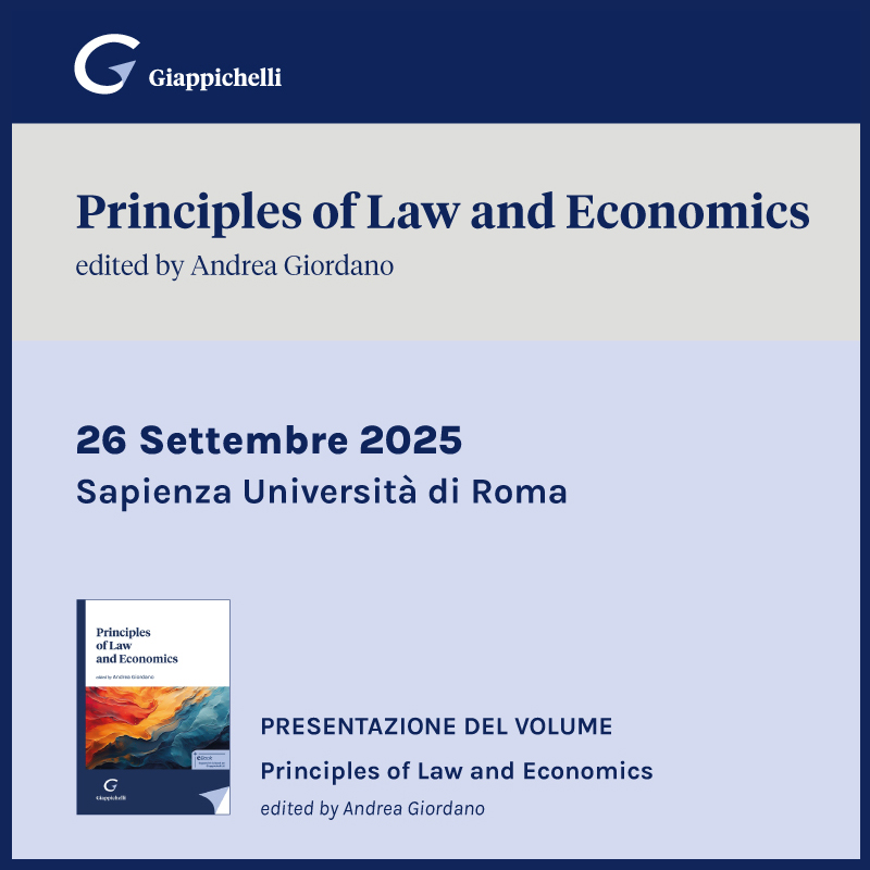 Presentazione  del volume "Principles of Law and Economics" di Andrea Giordano