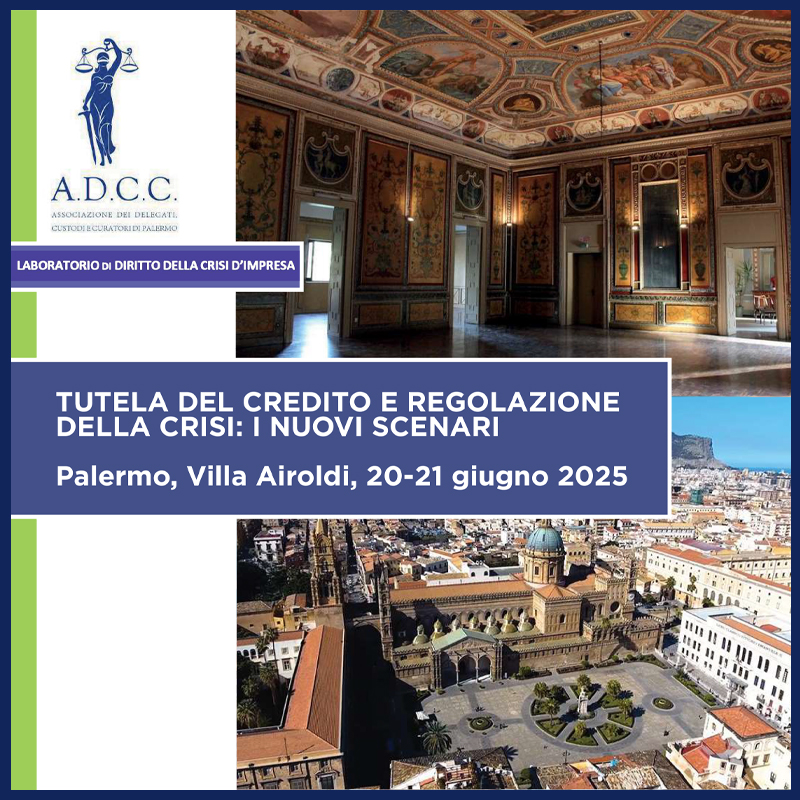 Tutela del credito e regolazione della crisi: i nuovi scenari
