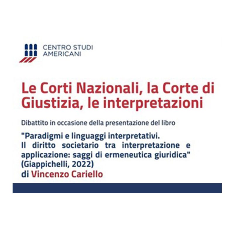 LE CORTI NAZIONALI, LA CORTE DI GIUSTIZIA, LE INTERPRETAZIONI