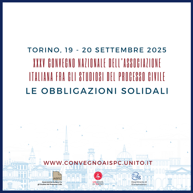 XXXV Convegno Nazionale dell'Associazione Italiana fra gli Studiosi del Processo Civile
