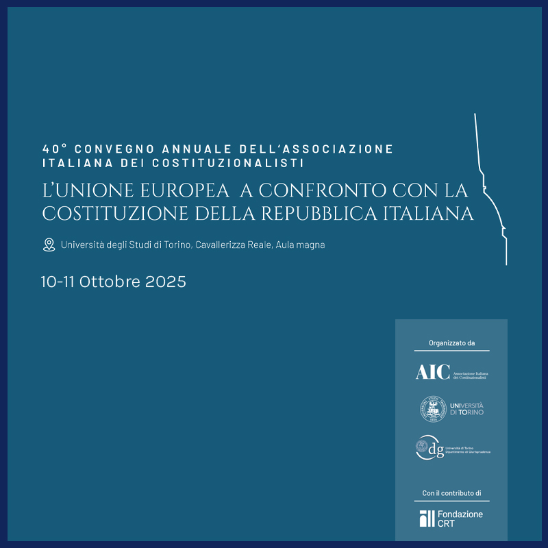 40° Convegno Annuale dell’Associazione Italiana dei Costituzionalisti