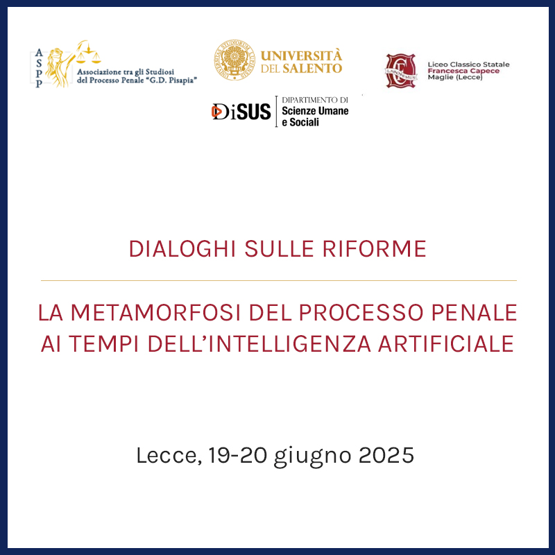 Convegno nazionale Associazione tra gli Studiosi del Processo Penale “G. D. Pisapia”