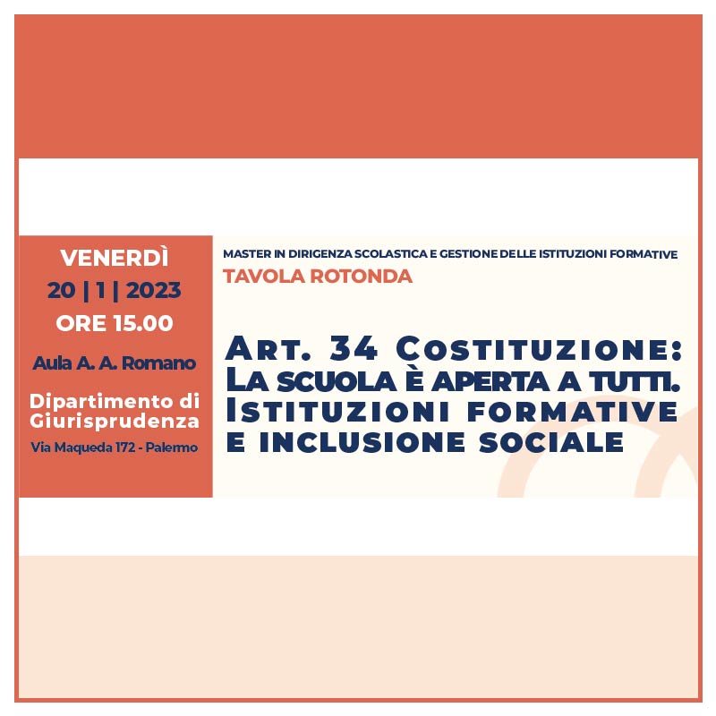 Art.34 Costituzione: La scuola è aperta a tutti. Istituzioni formative e inclusione sociale 